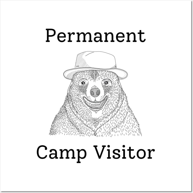 Permanent camp visitor Wall Art by Buntoonkook